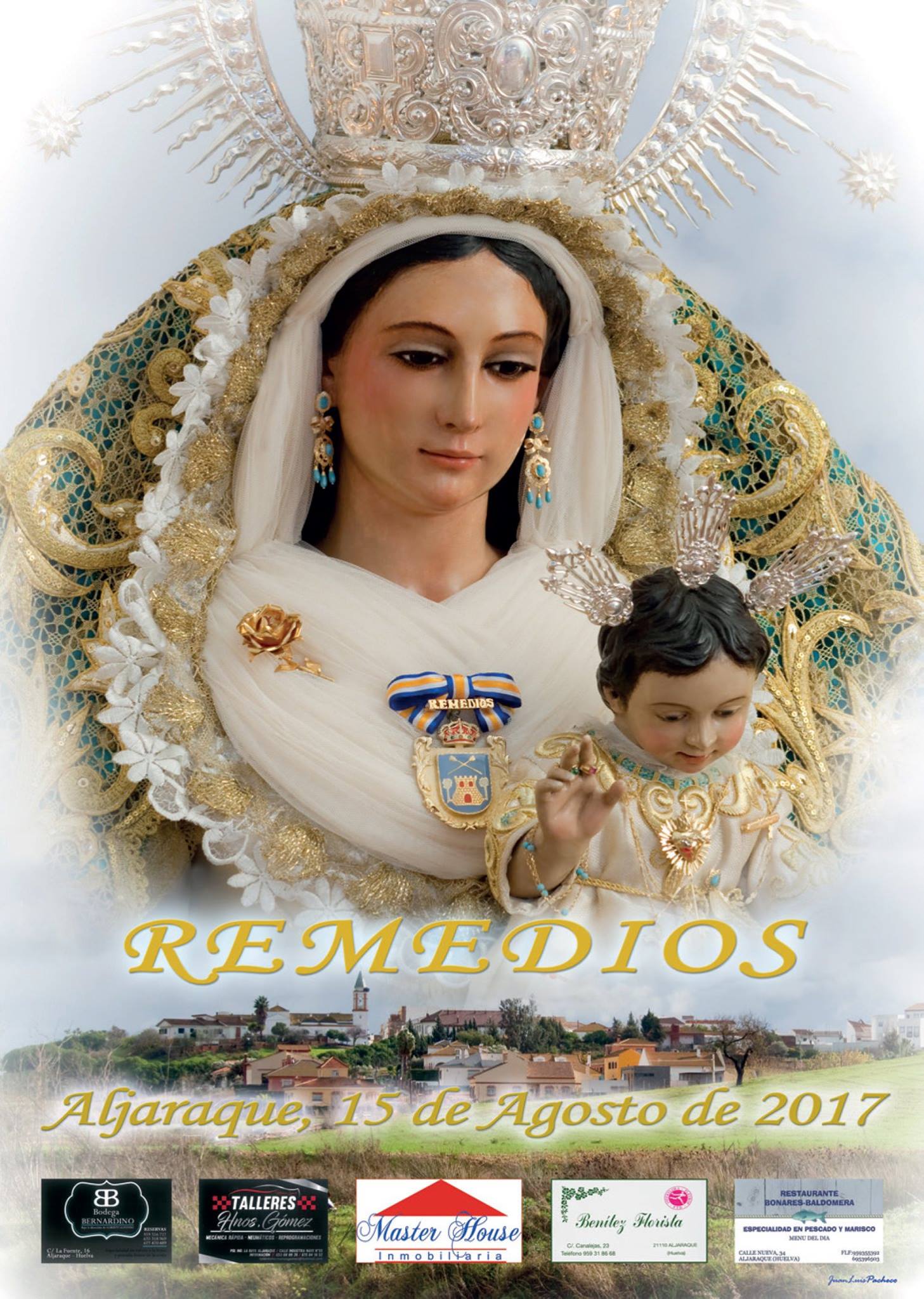 Fiestas patronales en honor de Nuestra Señora de los Remedios 2017 Aljaraque